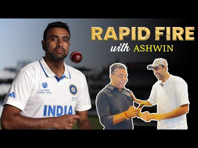 Rapid Fire With Ravichandran Ashwin