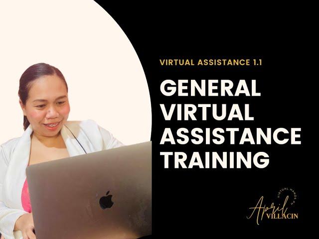 Free Virtual Assistant Training For Beginners 2022 | APRIL VILLACIN