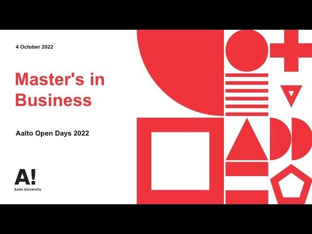 Master's in Business – Aalto Open Days 2022