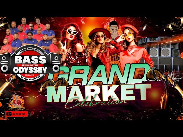 Bass Odyssey 2024 Grand Market Dancehall Mix 2024 