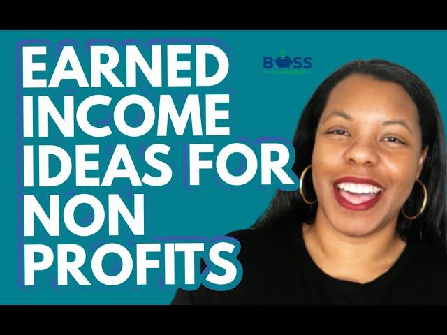 Nonprofit Fundraising Ideas: Earned Income Strategies