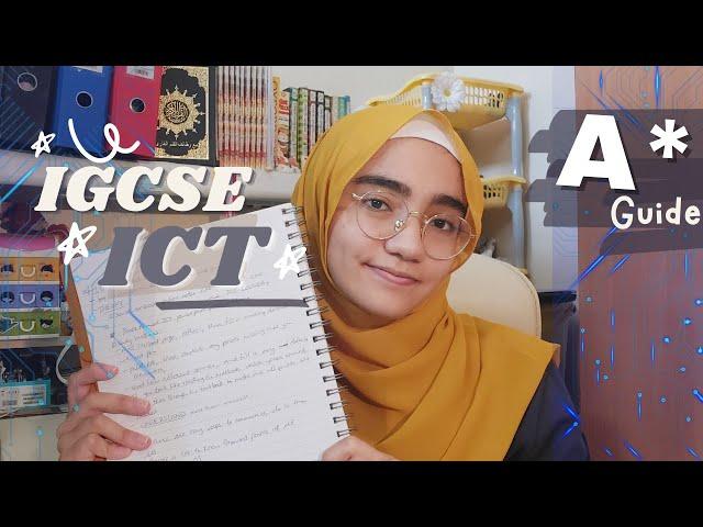 How to get an A*/9 in IGCSE ICT complete guide - how I studied, tips, resources and more!