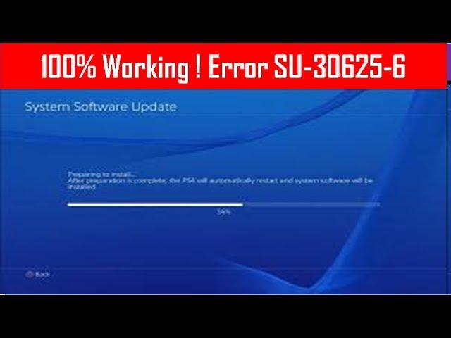 How To Fix PS4 System Update Error SU-30625-6 (100%Successfully & Working Method)