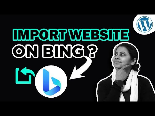 Submit - How to Import Search Console Website on Bing Webmaster | Hindi