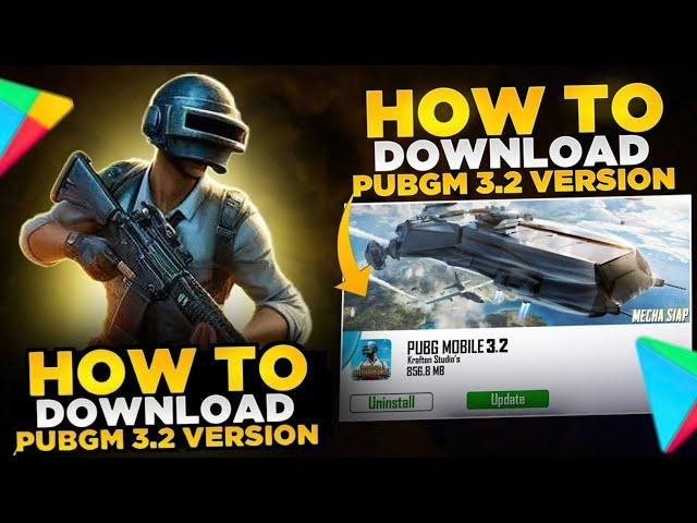 How To Download PUBG Mobile 3.2 Update | PUBG Global Version Download | How To Play PUBG Without Vpn