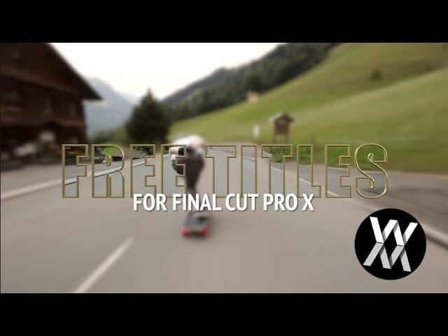 Free Titles for Final Cut Pro X