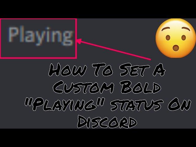 How To Make A Custom Playing Status On Discord!!