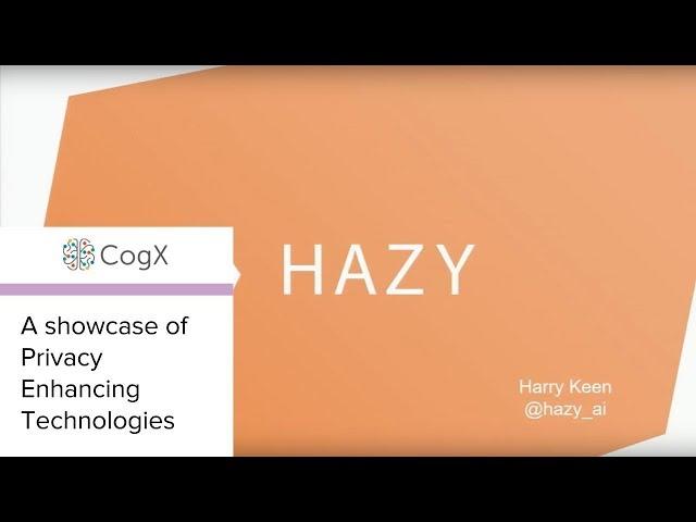 CogX 2018 - Lightning pitches – A showcase of Privacy Enhancing Technologies | CogX