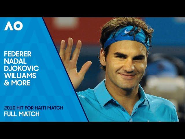 Federer, Nadal, Djokovic, Williams & More! | Hit for Haiti Charity Match | Australian Open 2010