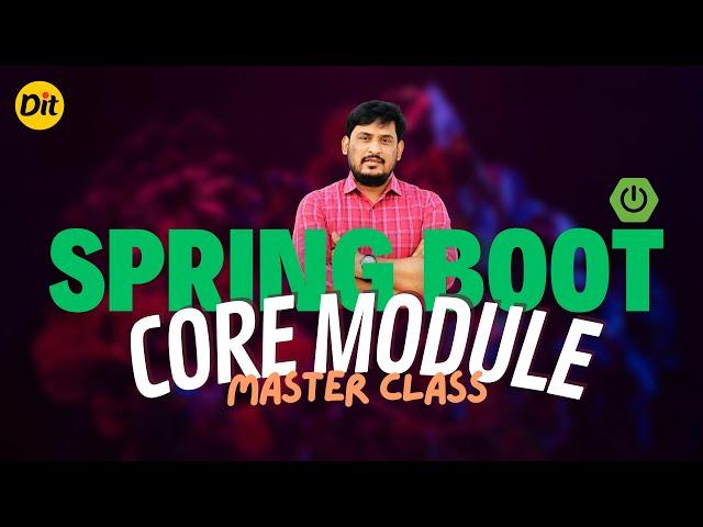  Spring Boot 3 Core Module | Complete Master Class | By Dilip Singh