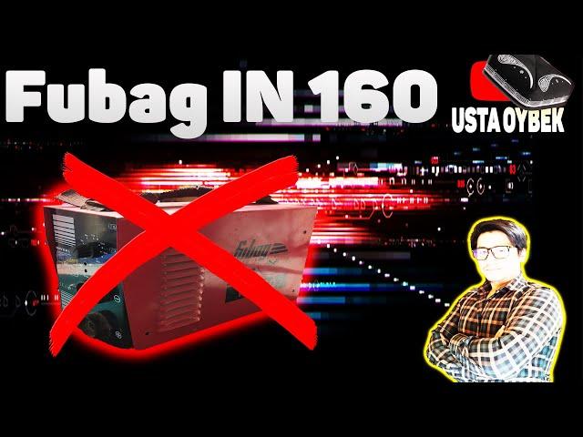 Svarka Apparat ОБЗОР. Fubag IN 160