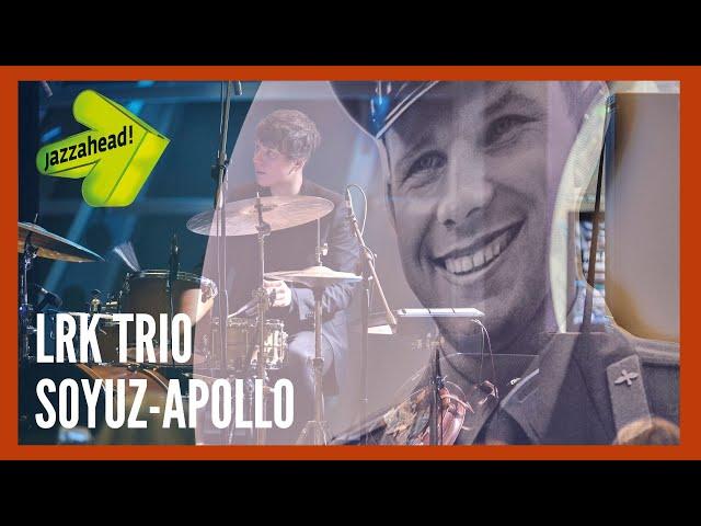 LRK Trio "Soyuz-Apollo" Jazzahead!