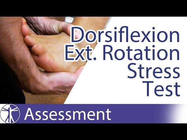 Dorsiflexion External Rotation Stress Test | Syndesmosis Injury