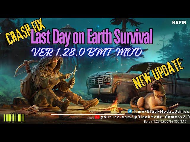 Last Day on Earth ver 1.28.0 BMT CRASH FIX New Update  MOD | LINK ⤋ #ldoemod #ldoetrick #ldoemodmenu