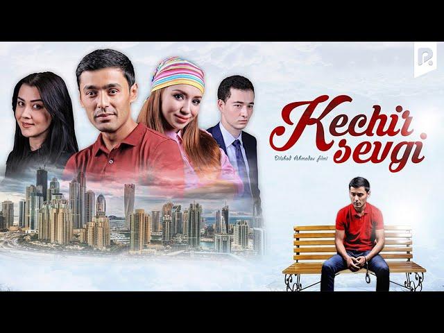 Kechir sevgi (treyler) | Кечир севги (трейлер)