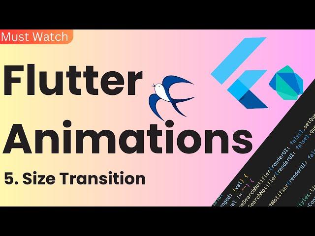 FLUTTER ANIMATION BASICS - SIZE ANIMATION