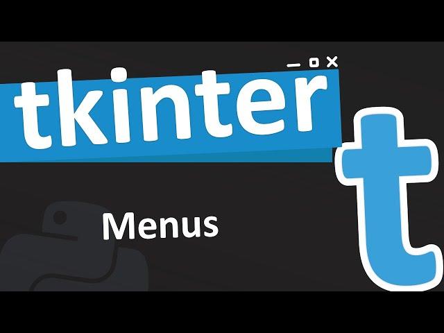 Using menus in tkinter