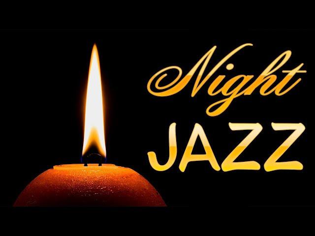 Late Night: Relaxing Night Jazz - Soothing Jazz Music for Sleep & Relax