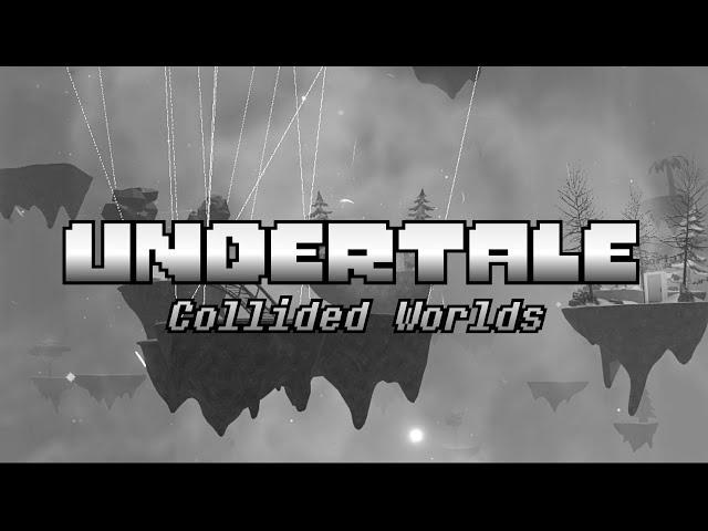 Undertale Collided Worlds ( V1.0.0 ) Trailer