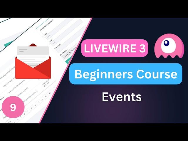 Events | Communicate between Components | Laravel Livewire 3 for Beginners EP9