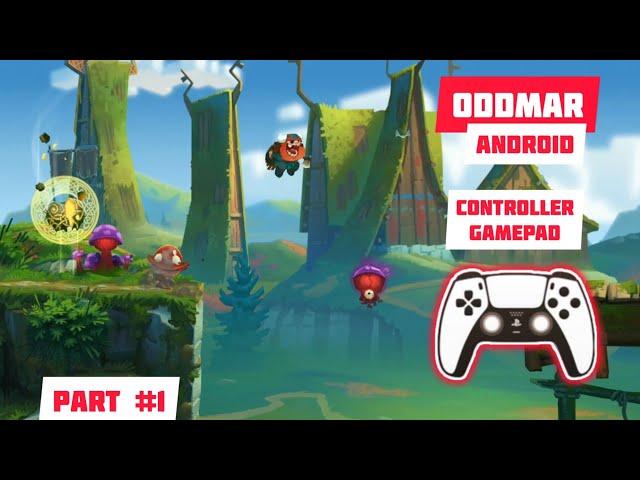 ODDMAR Android with gamepad controller #1