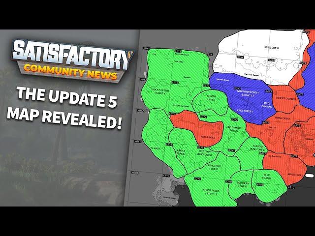 The Map is Changing in Satisfactory Update 5! | Satisfactory News