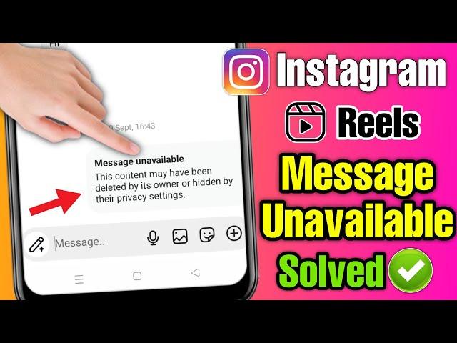 instagram reel message unavailable | instagram message unavailable problem |message unavailable