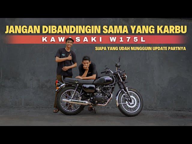 UPDATE SPAREPART KAWASAKI W175 L INJEKSI #BengkelTeras