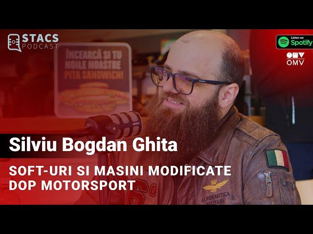 SOFT-uri si Masini Modificate, DOP Motorsport - Silviu Bogdan Ghita | STACS PODCAST