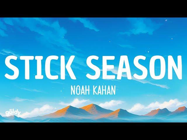 Noah Kahan - Stick Season