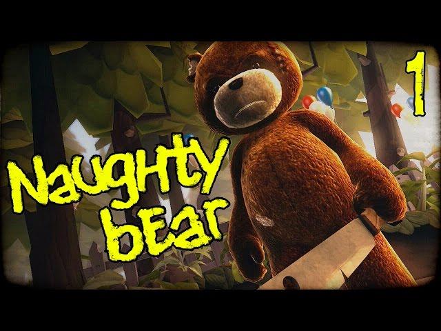 NAUGHTY BEAR Gameplay Part 1 - "Grand Theft Teddy Bear!!!" PS3 Walkhtrough