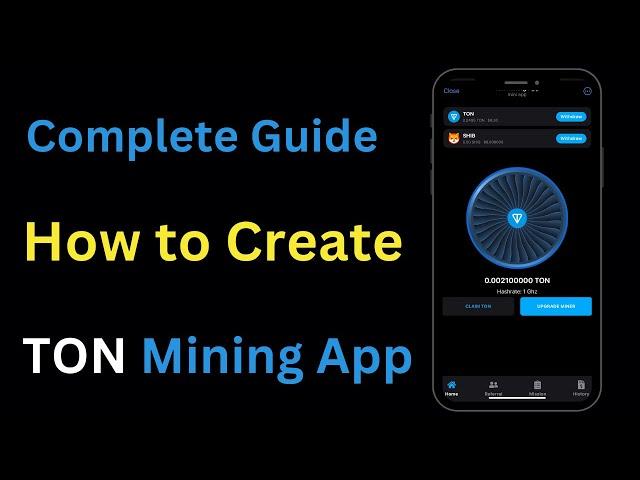 How to Create Telegram TON Mining App