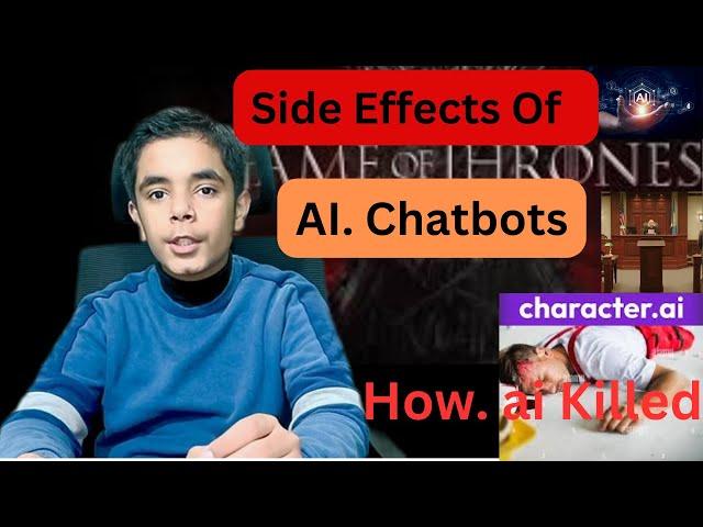 Side Effects of AI. Chatbots