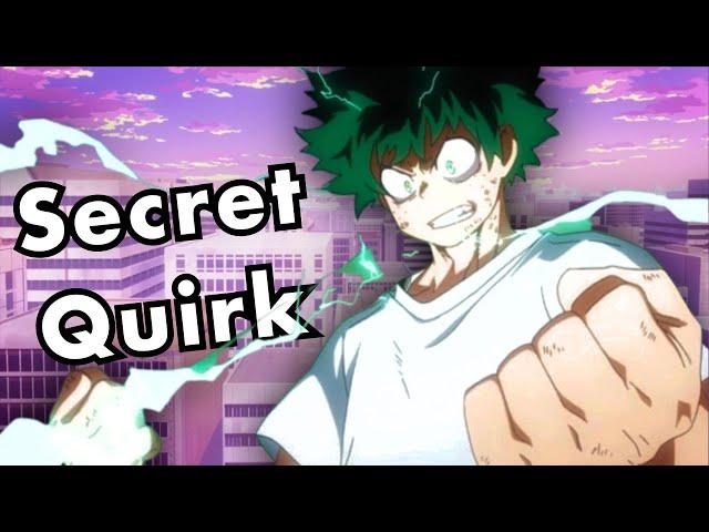 Midoryia's HIDDEN 8th Quirk