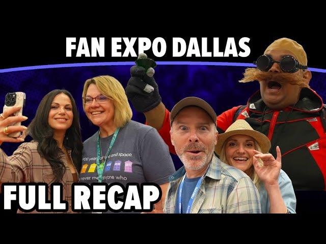 Full Recap | FAN EXPO Dallas