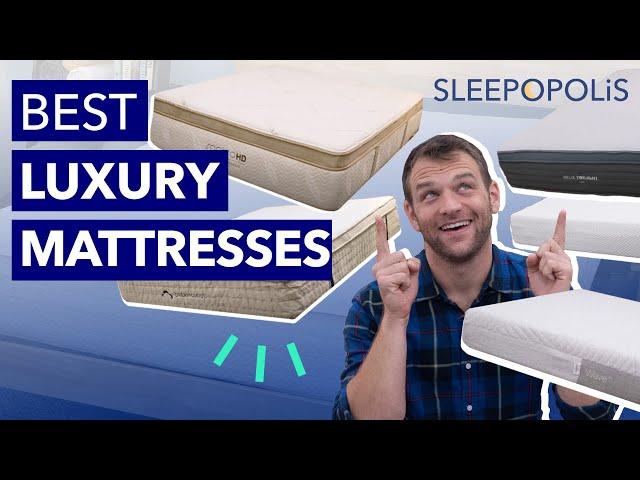 Best Luxury Mattress - The Best 5 Beds!