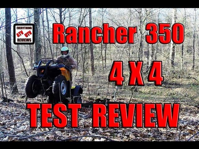 Honda 350 Rancher Electric Shift ES 4x4: TEST REVIEW: 2004-2006