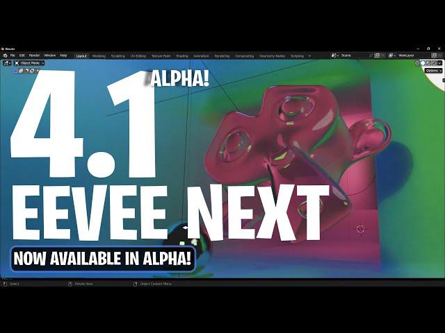 Blender 4.1 Alpha - EEVEE Next Now Available In Alpha!