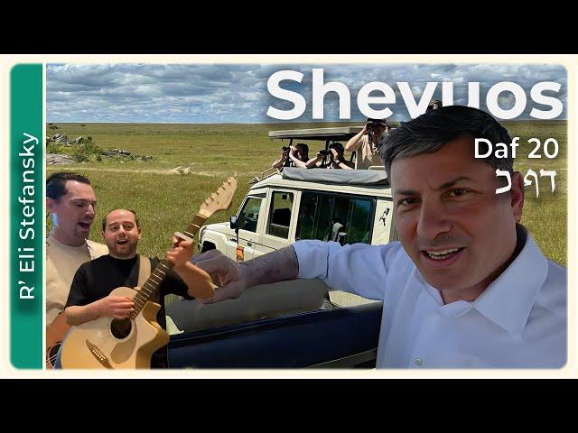 Daf Yomi Shevuos Daf 20 by R’ Eli Stefansky