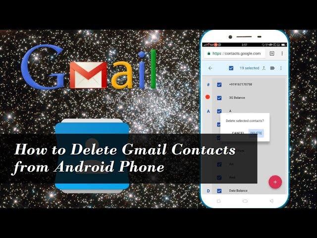 How to Delete Gmail Contacts from Android Phone