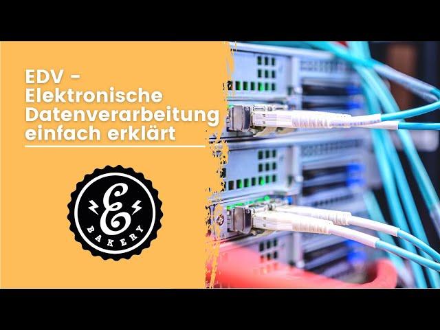 EDV - Elektronische Datenverarbeitung einfach erklärt | eCommerce WiKi