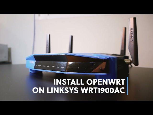 OpenWRT - Install OpenWRT on Linksys WRT1900AC