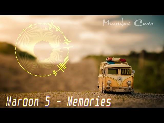 [Music box Cover] Maroon 5 - Memories