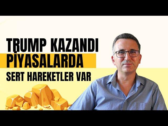 Trump Kazandı Piyasalarda Sert Hareketler Var