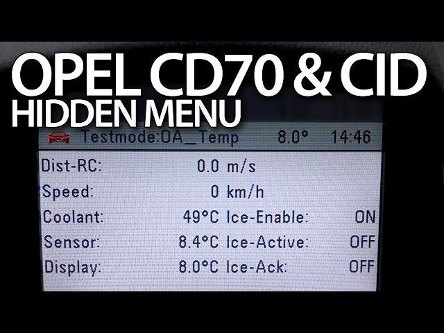 Opel Vauxhall Holden CD70 & CID hidden diagnostic menu