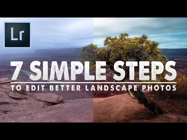 7 BEGINNER Steps to EDIT BETTER Landscape PHOTOS in Lightroom