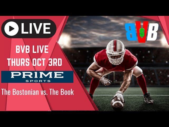 PRIME TIME THURSDAY Presented by @PrimeSports on @BostonVsTheBook Oct 3rd 2024