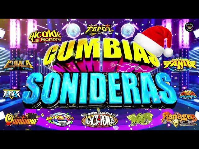 LAS MEJORES DE CUMBIAS SONIDERAS 2024CUMBIAS PARA BAILAR TODA LA NOCHECUMBIAS PERRONAS MIX 2024