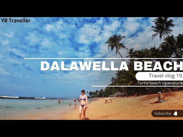 Dalawella Beach. (The turtle beach hikkaduwa.) - Down south | Sri Lanka | Travel vlog 19