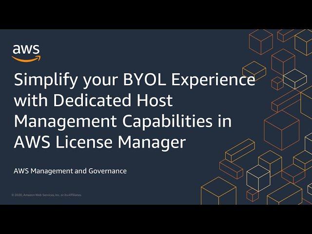 Simplify your BYOL Experience with Dedicated Host Management Capabilities in AWS License Manager